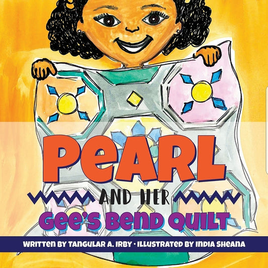 Pearl and Her Gee’s Bend Quilt (Soft Cover)