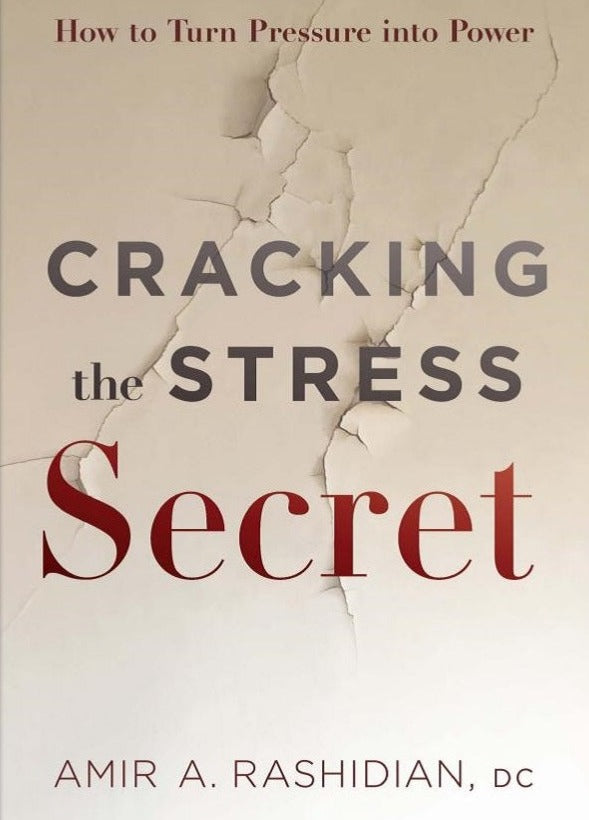 Cracking the Stress Secret: How to Turn Pressure into Power